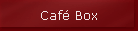 Caf� Box