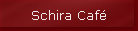Schira Caf�