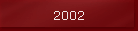 2002